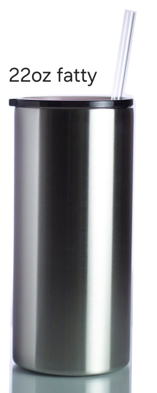 22oz Fatty Tumbler